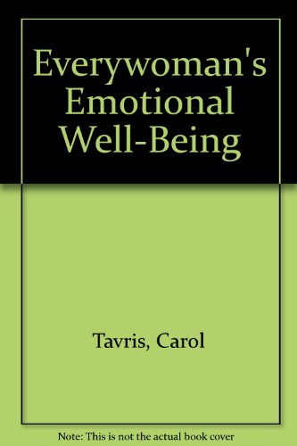 Book Everywoman's Emotional Well-Being: Heart and Mind, Body and Soul free