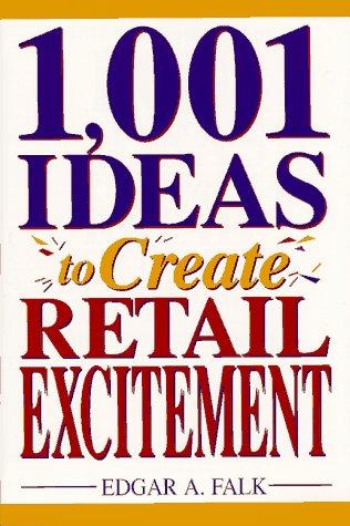 Book 1001 Ideas to Create Retail Excitement free