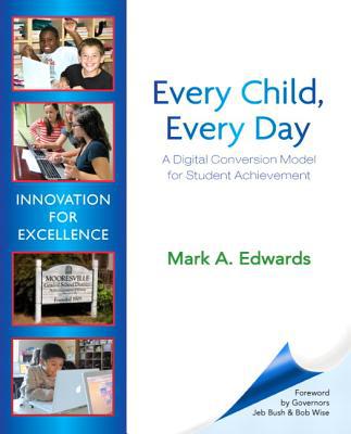 Book Every Child, Every Day: A Digital Conversion Model for Student Achievement (New 2013 Ed Leadership Titles) free