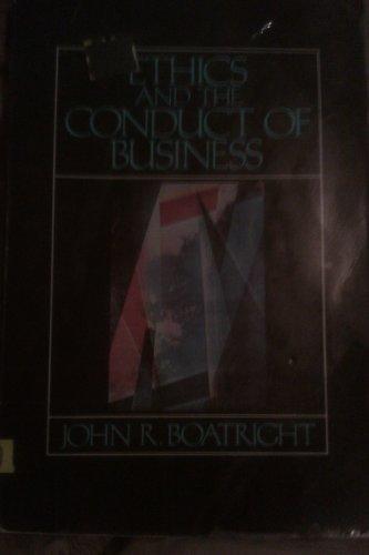 Book Ethics and the Conduct of Business free