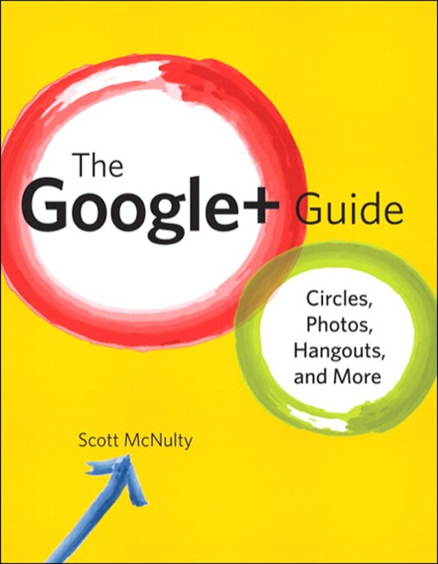 Book Google+ Guide, The: Circles, Photos, and Hangouts free