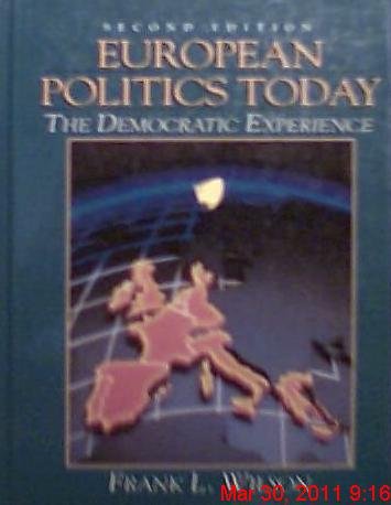 Book European Politics Today: The Democratic Experience free