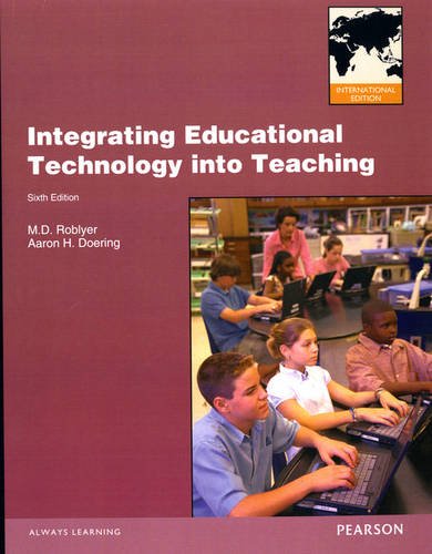 Book Integrating Educational Technology Into Teaching free