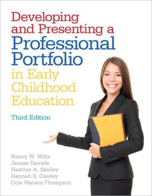 Book Developing and Presenting a Professional Portfolio in Early Childhood Education (Myeducationlab) free
