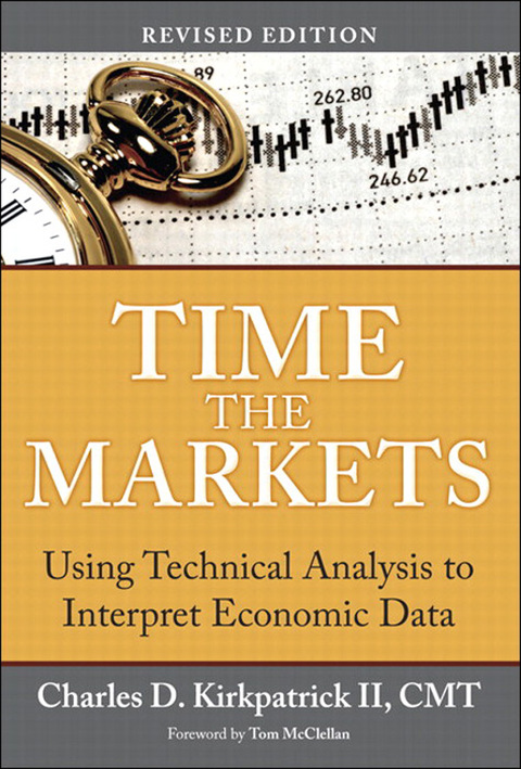 Book Time the Markets: Using Technical Analysis to Interpret Economic Data, Revised Edition free