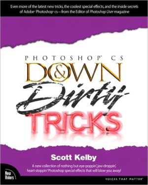 Book Adobe Photoshop CS Down & Dirty Tricks free