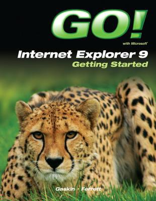 Book Go! with Microsoft Internet Explorer 9 Getting Started free