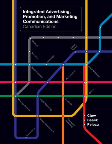 Book Integrated Advertising, Promotion, and Marketing Communications, Canadian Edition with Companion Website free