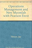 Book Operations Management + New Myomlab With Pearson Etext free