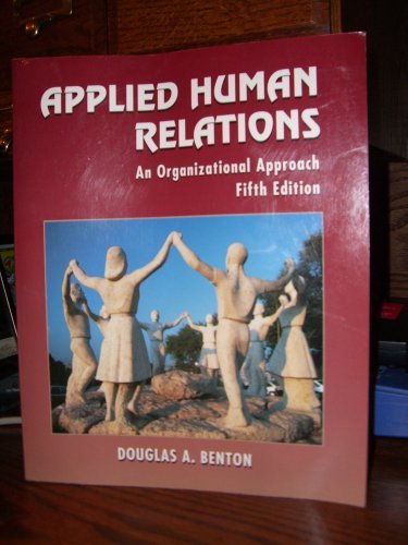 Book Applied Human Relations: An Organizational Approach free
