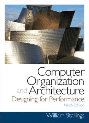 Book Computer Organization and Architecture (9th Edition) (William Stallings Books on Computer and Data Communications) free