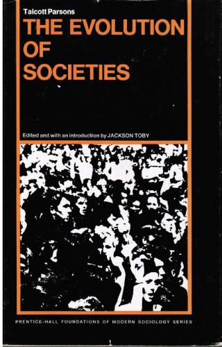 Book The evolution of societies (Prentice-Hall foundations of modern sociology series) free