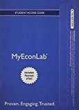 Book NEW MyEconLab with Pearson eText -- Access Card -- for Essentials of Economics free