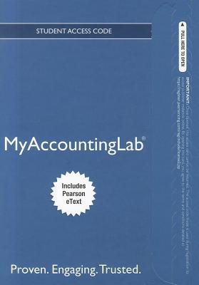 Book NEW MyLab Accounting with Pearson eText -- Access Card -- for Management Accounting: Information for Decision-Making and Strategy Execution (MyAccountingLab (Access Codes)) free