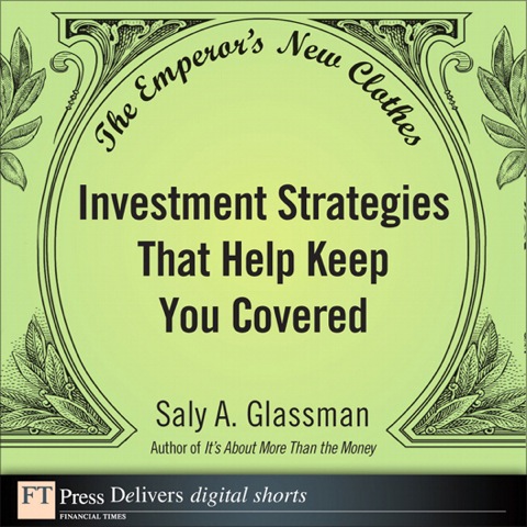 Book Emperor's New Clothes, The: Investment Strategies That Help Keep You Covered (FT Press Delivers Shorts) free