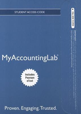 Book NEW MyLab Accounting with Pearson eText -- Access Card -- for Essentials of Accounting free