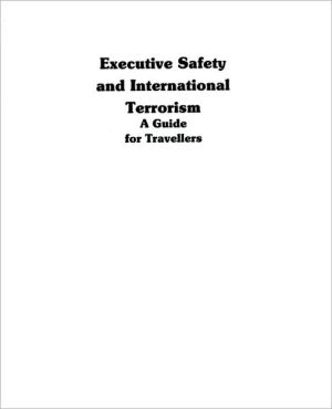 Book Executive Safety And International Terrorism free