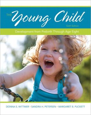 Book The Young Child: Development from Prebirth Through Age Eight (6th Edition) free
