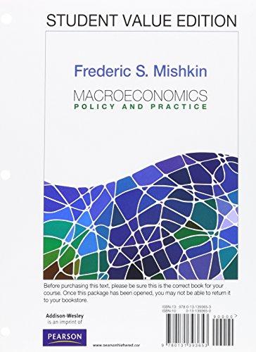 Book Macroeconomics: Student Value Edition with Myeconlab Access Code: Policy and Practice (The Pearson Series in Economics) free