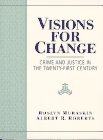 Book Visions for Change: Crime and Justice in the Twenty-First Century free