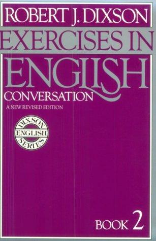 Book Exercises in English Conversation: Book 2, New Revised Edition free