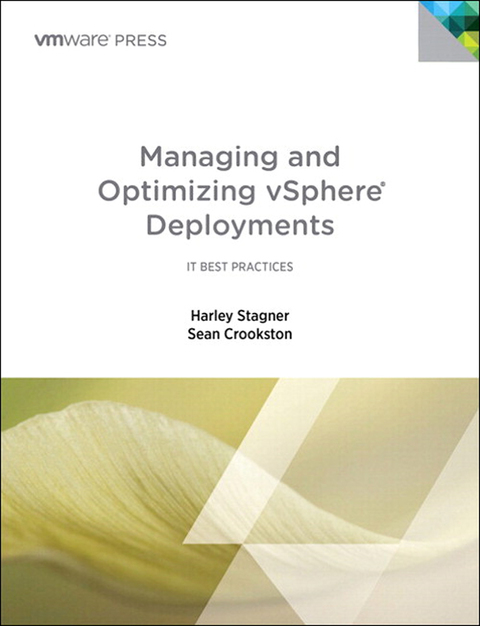 Book Managing and Optimizing VMware vSphere Deployments (IT Best Practices) free