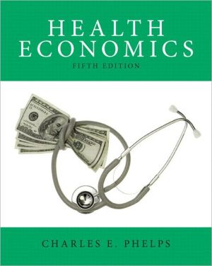 Book Health Economics (5th Edition) (The Pearson Series in Economics) free
