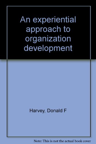 Book An Experimental Approach To Organization Development free