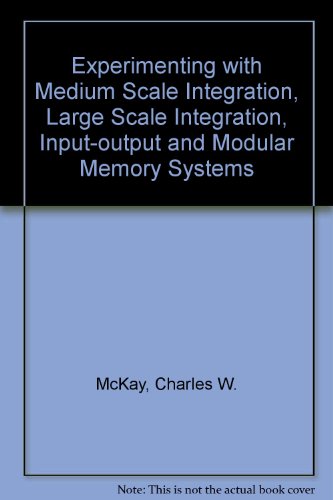 Book Experimenting With Msi, Lsi, Io, and Modular Memory Systems free