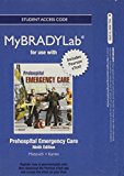 Book New Mylab Brady With Pearson Etext -- Access Card -- For Prehospital Emergency Care free