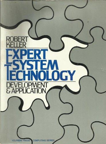 Book Expert Systems Technology: Development and Application (Yourdon Press Computing Series) free
