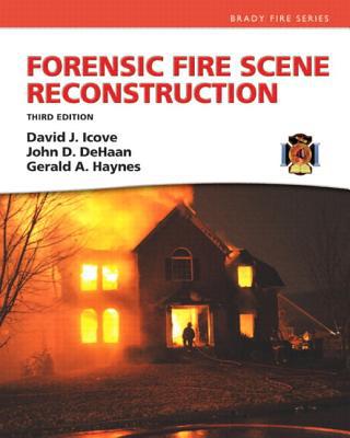 Book Forensic Fire Scene Reconstruction with Resource Central Fire -- Access Card Package (3rd Edition) (Brady Fire) free