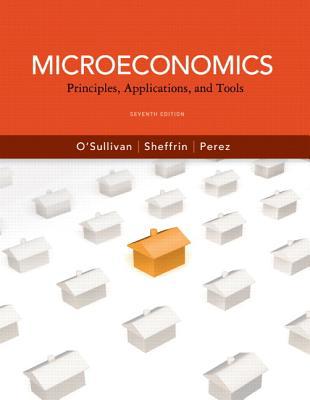 Book Microeconomics: Principles, Applications, and Tools (The Pearson Series in Economics) free