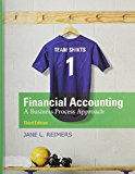 Book Financial Accounting : A Business Process Approach Plus New Myaccountinglab with Pearson Etext -- Access Card (Hardcover)--by Jane L. Reimers [2011 Edition] ISBN: 9780132962674 free