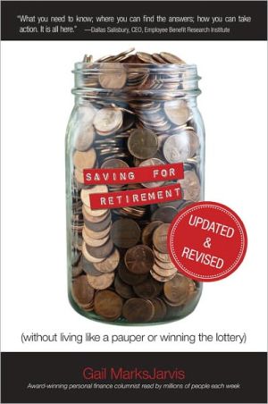 Book Saving for Retirement (Without Living Like a Pauper or Winning the Lottery) Updated and Revised free