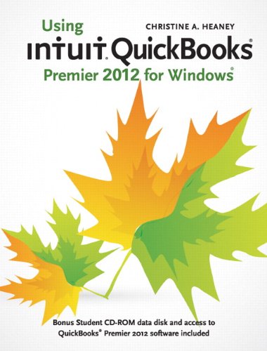 Book Using Intuit QuickBooks Premier 2012 for Windows free