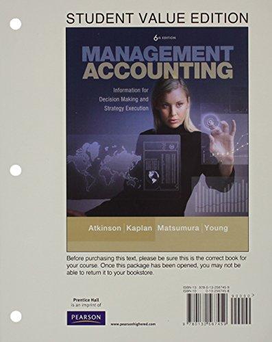 Book Management Accounting: Information for Decision-Making and Strategy Execution, Student Value Edition Plus NEW MyLab Accounting with Pearson eText -- Access Card Package (6th Edition) free