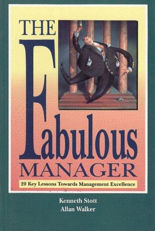 Book Fabulous Manager: 20 Key Lessons Towards Management Excellence free