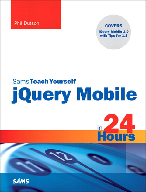 Book Sams Teach Yourself jQuery Mobile in 24 Hours free