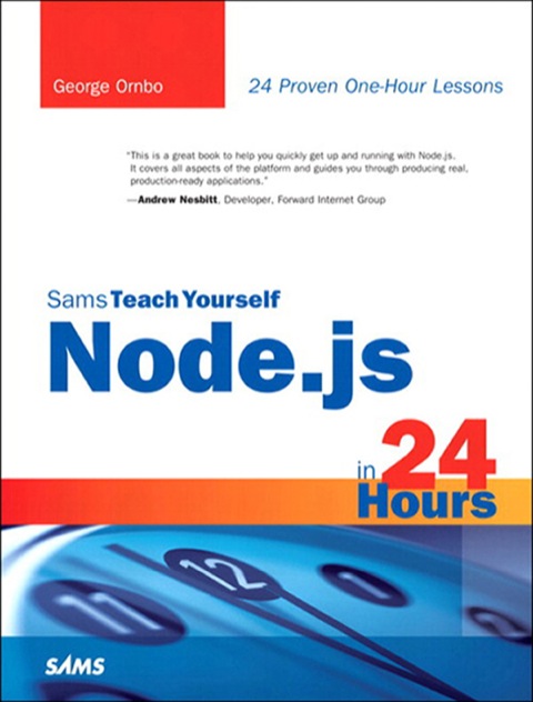 Book Sams Teach Yourself Node.js in 24 Hours (Sams Teach Yourself -- Hours) free