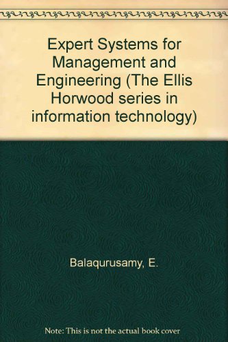 Book Expert Systems for Management and Engineering (Ellis Horwood Books in Information Technology) free