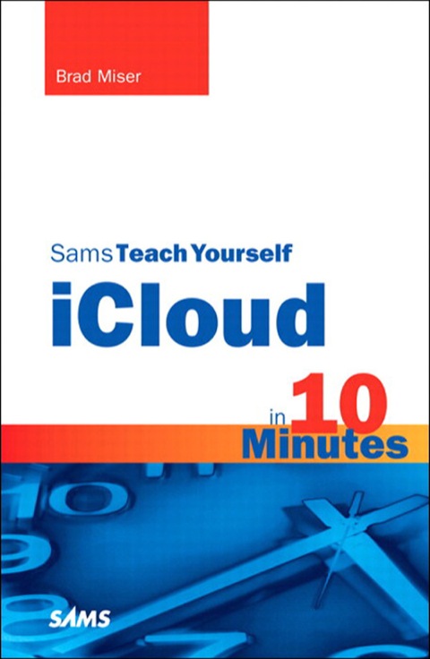 Book Sams Teach Yourself iCloud in 10 Minutes (Sams Teach Yourself -- Minutes) free
