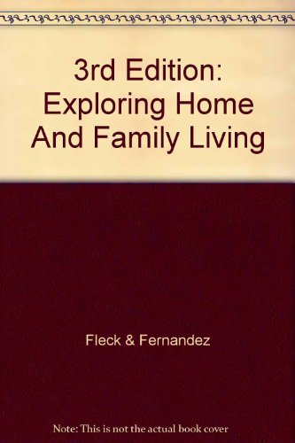 Book 3rd Edition: Exploring Home And Family Living free