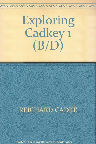 Book Exploring Cadkey 1: Book/disk Package free
