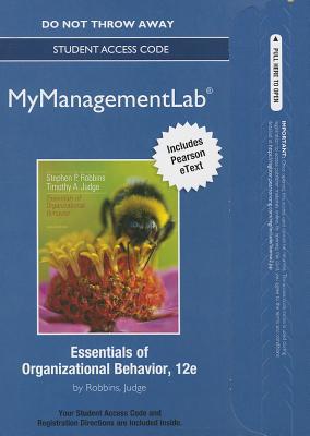 Book Essentials of Organizational Behavior New Mymanagementlab With Pearson Etext Access Card (MyManagementLab (access codes)) free