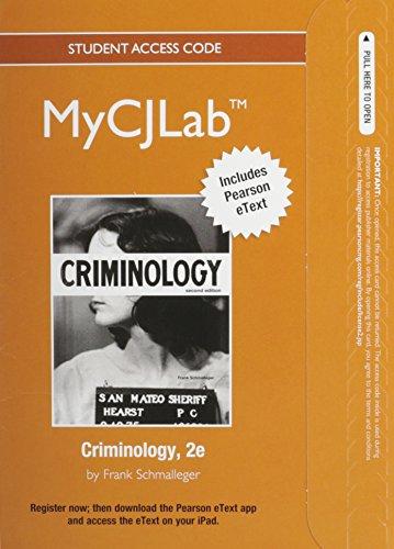 Book NEW MyLab Criminal Justice with Pearson eText -- Access Card -- for Criminology free