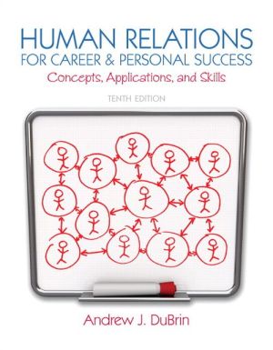 Book Human Relations for Career and Personal Success: Concepts, Applications, and Skills (10th Edition) free