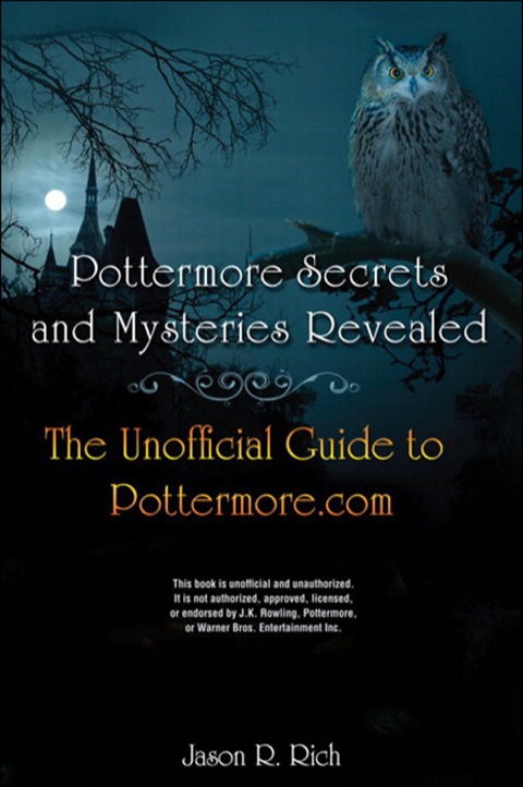 Book Pottermore Secrets and Mysteries Revealed: The Unofficial Guide to Pottermore.com free