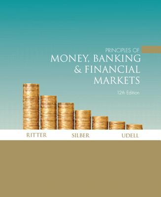 Book Principles of Money, Banking and Financial Markets Plus Mylab Economics with Pearson Etext (1-Semester Access) Access Card Package (Addison-Wesley Series in Economics) free