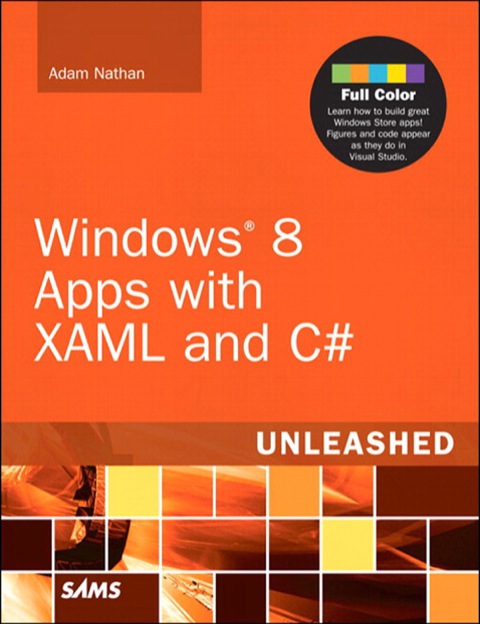 Book Windows 8 Apps with XAML and C# Unleashed free